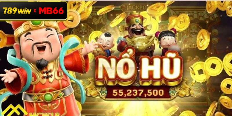 Lợi ích nổi bật khi tham gia game nổ hũ Thần Tài tại casino 789 WIN Lợi ích nổi bật khi tham gia game nổ hũ Thần Tài tại casino 789 WIN